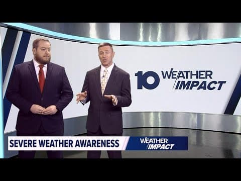 Severe weather awareness: A 10 Weather Impact special