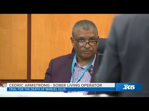 Sober living home operator testifies during trial for the death of Manuel Ellis