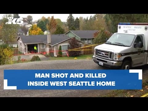Man shot and killed inside West Seattle home