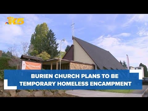 Burien church plans to be temporary homeless encampment, but the city calls it 'unpermitted'