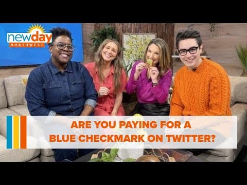 Are you paying for a blue checkmark on Twitter? - New Day NW