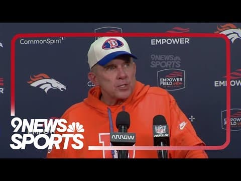 Broncos bury Chiefs to snap eight-season postseason drought: Sean Payton press conference