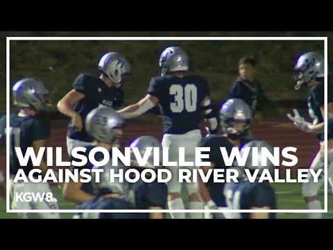 Wilsonville takes care of Hood River Valley | Friday Night Football