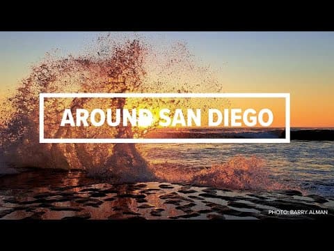 Around San Diego | The big stories from the past week