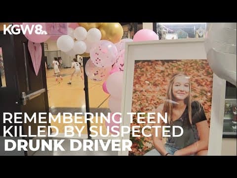Friends remember Washougal teen killed by suspected drunk driver: 'An amazing, beautiful person'
