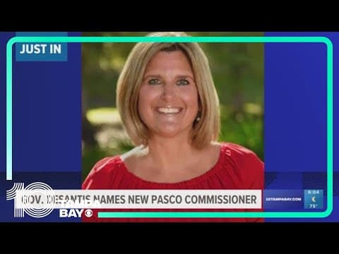 Gov. Desantis names new Pasco County commissioner