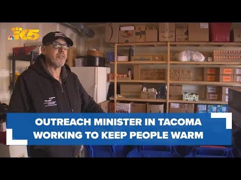 As temperatures drop, an outreach minister in Tacoma is focused on getting resources to those curren