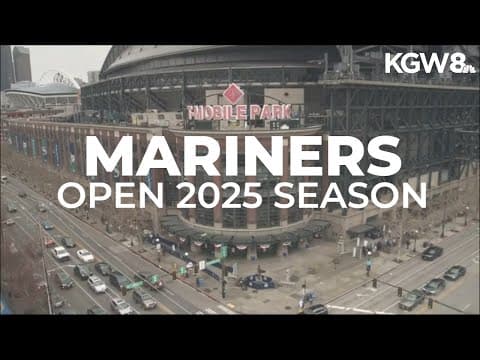 Seattle Mariners open 2025 season with big opening day events
