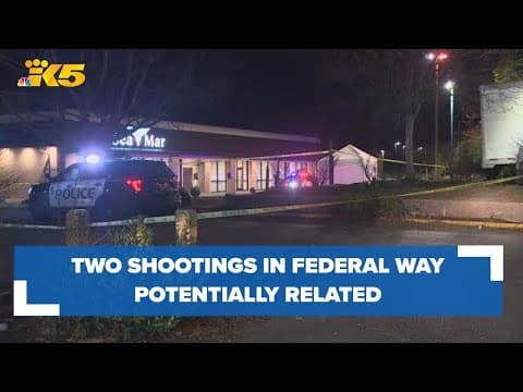 BREAKING: Two overnight shootings in Federal Way leave one man dead
