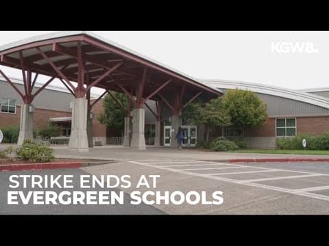 Evergreen Public Schools strike ends after union ratifies deal