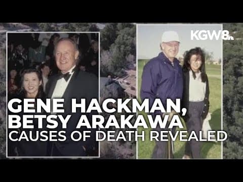 New Mexico officials reveal cause of death for Gene Hackman, Betsy Arakawa