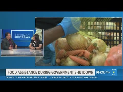 How the government shutdown is impacting the Houston Food Bank
