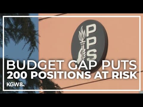Portland Public Schools facing $30M budget gap, over 200 positions at risk