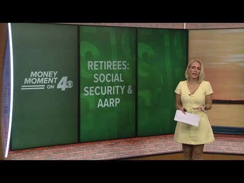 Money Money on 4: Retirees, Social Security and AARP