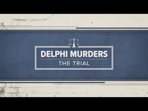 What to expect when Delphi murders trial continues on Monday