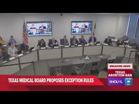 Texas Medical Board publishes proposed rules outlining exceptions to state's abortion ban