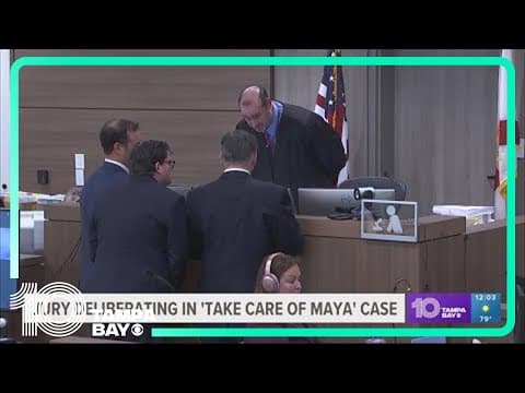 Jury deliberating in 'Take Care of Maya' case