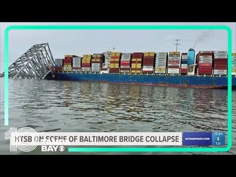 NTSB on scene of Francis Scott Key Bridge in Baltimore