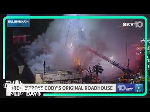 Fire destroys Cody's Original Roadhouse in Tampa