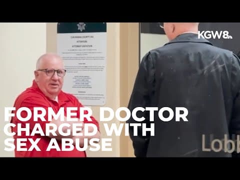 Former West Linn doctor pleads not guilty to felony sex abuse charges