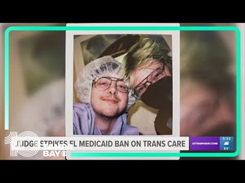 Federal judge strikes down Florida's ban on Medicaid funding for transgender