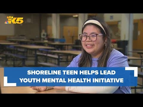 Shoreline teen helps lead youth mental health initiative: HealthLink