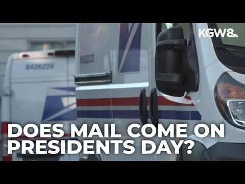 Some mail services impacted by Presidents Day