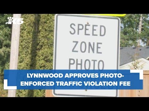 Lynnwood City Council votes to approve photo-enforced violation fee