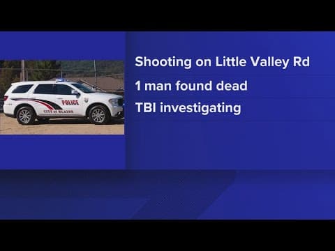 BPD: Shooting on Little Valley Road leaves 1 dead in Grainger County
