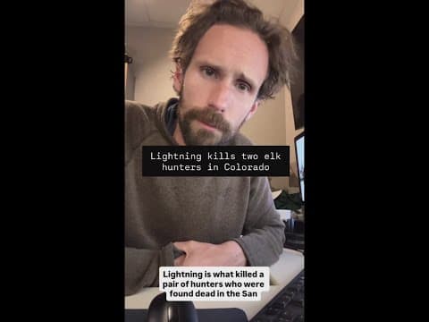 Lightning strike caused death of 2 hunters in Colorado mountains, coroner says