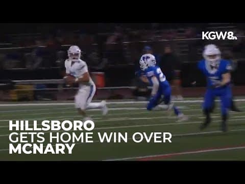Hillsboro gets home win over McNary | Friday Night Football