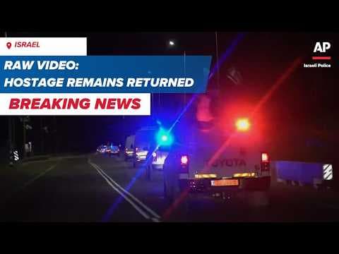 BREAKING: Hamas returns 4 hostage bodies to Israel amid Ceasefire Deal