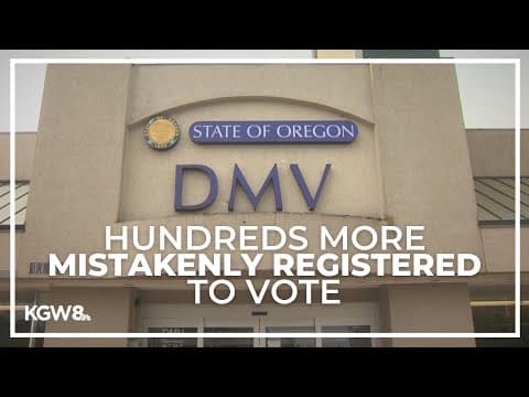 Oregon governor calls for audit after hundreds more found mistakenly registered to vote