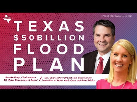 Breaking down the first flood plan for Texas | Y'all-itics: September 1, 2024