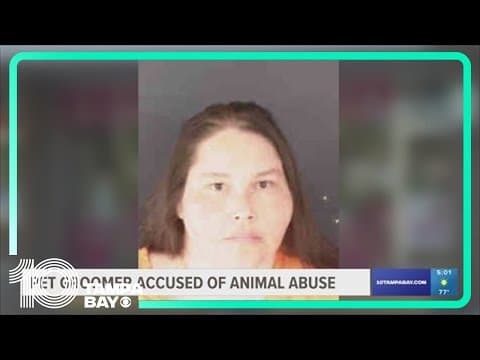 Dog groomer arrested in Sarasota after investigation exposes 'pattern' of abuse and cruelty, police
