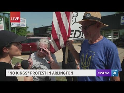 "No Kings" protesters in Arlington talk about why they're protesting