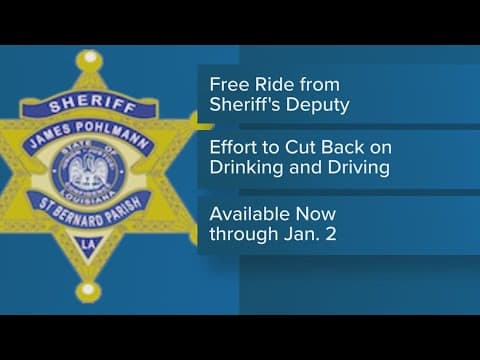 St. Bernard Parish Sheriff's Office offers free rides home for holiday weekend