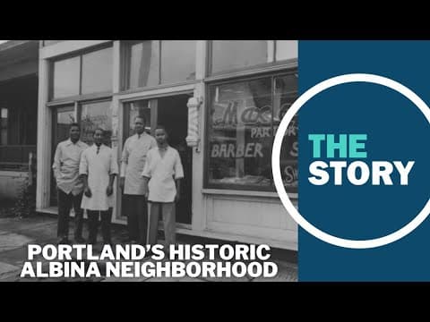 Once home to a thriving Black community, Portland's Albina neighborhood is on a slow road to healing