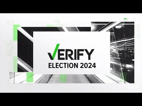 Election 2024 | We VERIFY what you're seeing online before you hit the polls