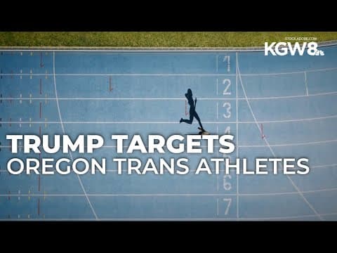Trump administration investigates Oregon's transgender athlete policies