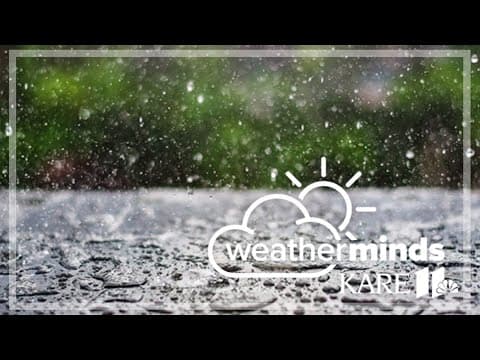 WeatherMinds: Weekend rain totals for Twin Cities