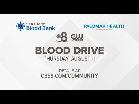 CBS 8 teams up with San Diego Blood Bank and Palomar Health for August blood drive