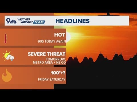 Latest forecast | Hot and dry afternoon for Colorado