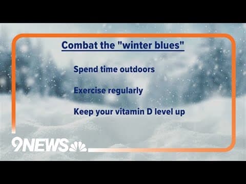 Health expert discusses how to combat the 'winter blues'