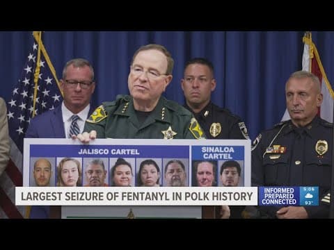 Polk County deputies seize enough fentanyl to kill millions of people in cartel arrests