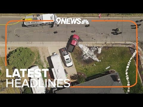 Latest headlines | Aftermath of small plane crash in Arvada