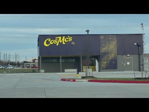 McDonald's opens another CosMc's in North Texas, despite recent closures
