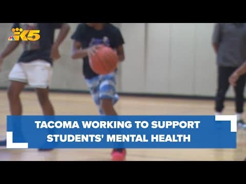 Tacoma is working to support students' mental health this school year