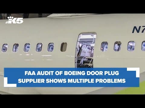 FAA audit of Boeing supplier reports multiple problems