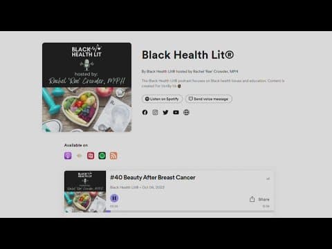 Breast cancer survivor starts podcast to promote better health for Black Americans
